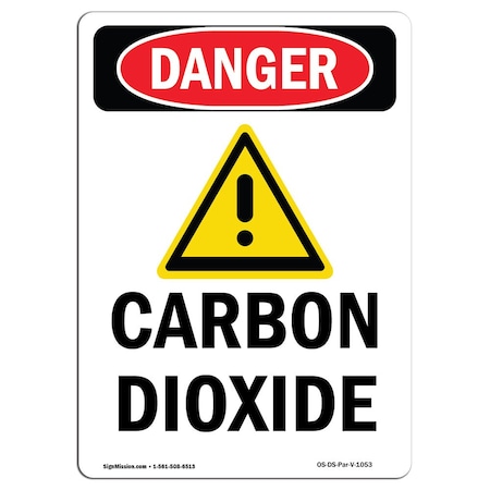 Signmission Safety Sign, OSHA Danger, 14" Height, Carbon Dioxide, Portrait OS-DS-D-1014-V-1053